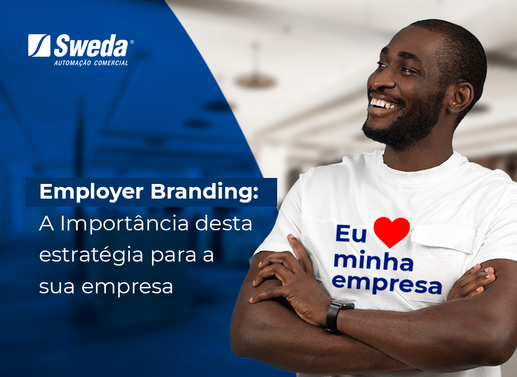 Employer branding: o que é, importância e como implementar