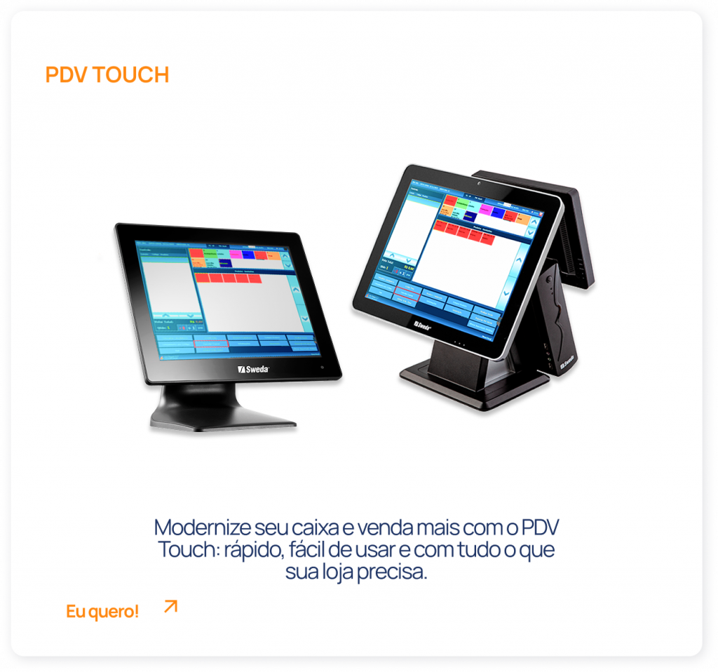 PDV Touch Sweda com tela touch screen, sistema de vendas intuitivo e design moderno para frente de caixa