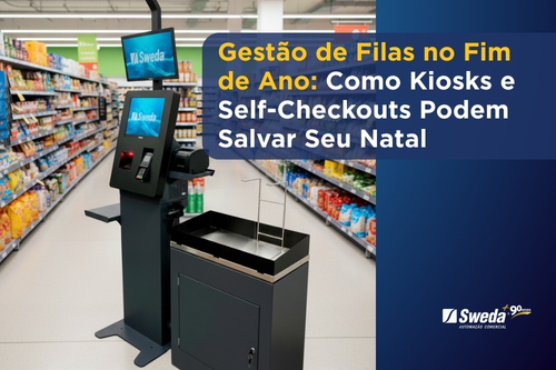 Gestão de filas no fim de ano com autoatendimento SWEDA